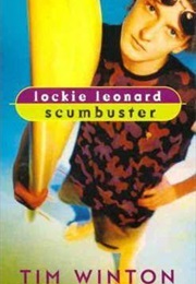 Lockie Leonard, Scumbuster (1993) (Tim Winton)