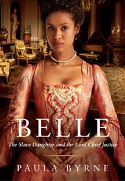 Belle: The Slave Daughter (Paula Byrne)