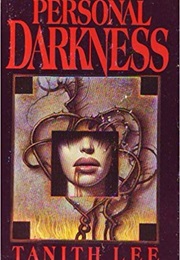 Personal Darkness (Tanith Lee)