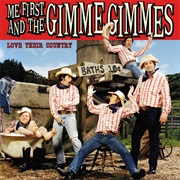 Me First and the Gimme Gimmes...Love Their Country