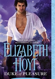 Duke of Pleasure (Elizabeth Hoyt)