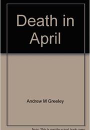 Death in April