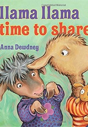 Llama Llama Time to Share (Anna Dewdney)