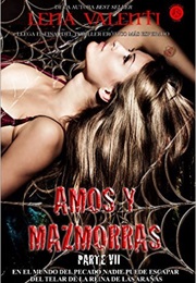 Reina De Las Arañas I (Lena Valenti)