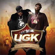 UGK - Int'l Players Anthem (I Choose You) [Ft. Outkast]