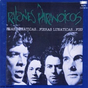 Fieras Lunáticas – Ratones Paranoicos (1991)
