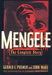 Mengele: The Complete Story (Gerald Posner)