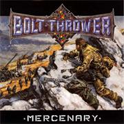 Bolt Thrower: Mercenary