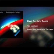 Rave on John Donne