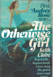 The Otherwise Girl (Keith Claire)