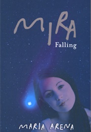 Mira Falling (Maria Arena)