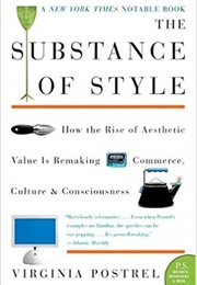 The Substance of Style (Virginia Postrel)