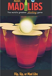 Flip, Sip, or Mad Libs (Jay Perrone)