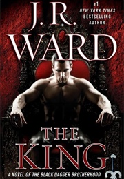 The King (J.R. Ward)