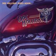 Doc Holiday - Rides A