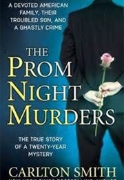 Prom Night Murders (Carlton Smith)