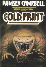 Cold Print (Ramsey Campbell)