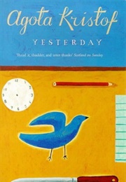 Yesterday (Ágota Kristóf)