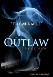The Miracle (John W. Andrews)