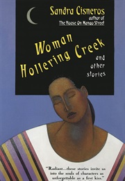 Woman Hollering Creek (Sandra Cisneros)