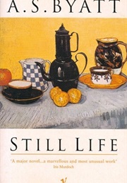 Still Life (A.S. Byatt)