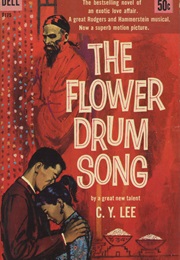 The Flower Drum Song (C. Y. Lee)