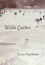 Lucy Gayheart (Willa Cather)