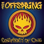 Conspiracy of One - The Offspring