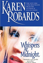 Whispers at Midnight (Karen Robards)