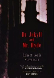 The Strange Case of Dr. Jekyll and Mr. Hyde (Stevenson, Robert Louis)