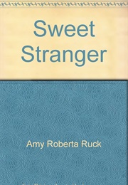 Sweet Stranger (Berta Ruck)
