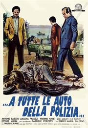 ...A Tutte Le Auto Della Polizia