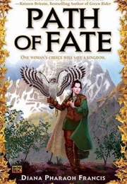 Path of Fate (Diana Pharoah Francis)