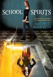 School Spirits (Rachel Hawkins)