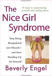 The Nice Girl Syndrome (Beverly Engel)