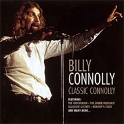 Connolly, Billy: Classic Connolly