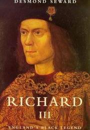 Richard III: England's Black Legend