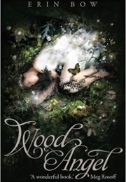 Wood Angel (Erin Bow)