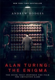 Alan Turing: The Enigma (Andrew Hodges)