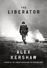 The Liberator (Alex Kershaw)