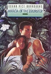 Marcia of the Doorstep (Edgar Rice Burroughs)