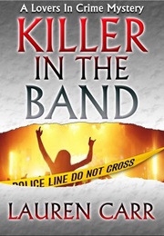 Killer in the Band (Lauren Carr)