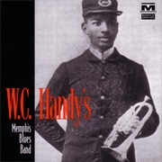 W.C. Handy's Memphis Blues Band – W.C. Handy (Memphis Archives, 1917-1923)