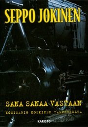 Sana Sanaa Vastaan (Seppo Jokinen)