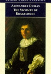 The Vicomte De Bragelonne (Alexandre Dumas)