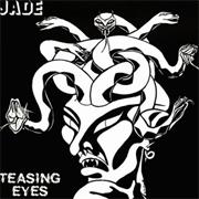 Jade - Teasing Eyes (1983)