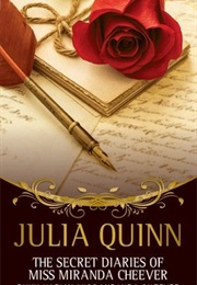 The Secret Diaries of Miss Miranda Cheever (Julia Quinn)