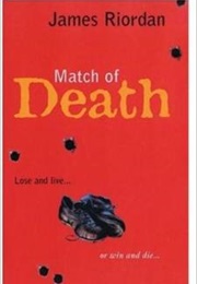Match of Death (James Riordan)