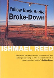 Yellow Back Radio Broke Down (Ishmael Reed)