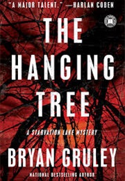 The Hanging Tree (Bryan Gruley)